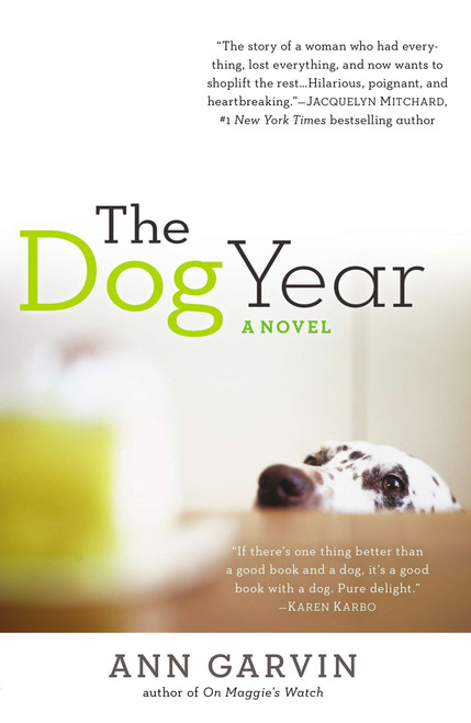The Dog Year by Ann Wertz Garvin, 9780425269251