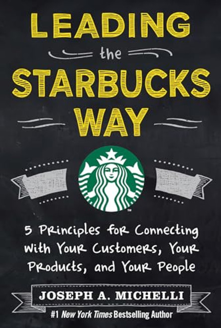 Leading the Starbucks Way (PB) by Joseph A. Michelli, 9781266046704
