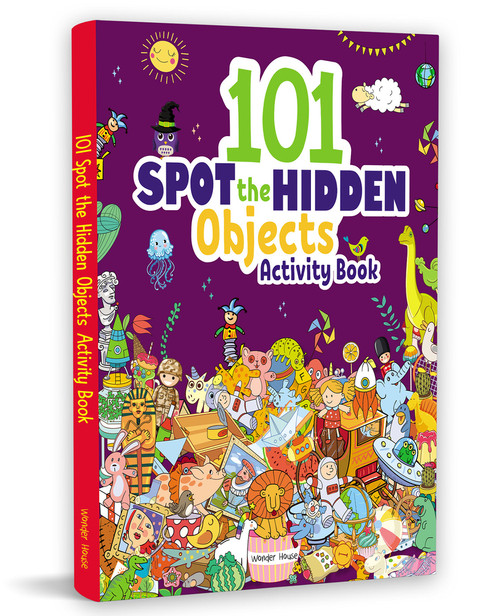 101 SPOT the HIDDEN Objects Activity Book by Wonder House Books, 9789354406621