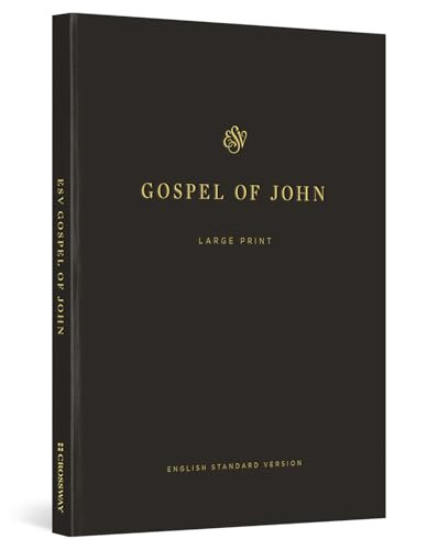 ESV Gospel of John, Large Print (Paperback) (Miniature Edition) by Dane Ortlund, J. I. Packer, 9781433593086