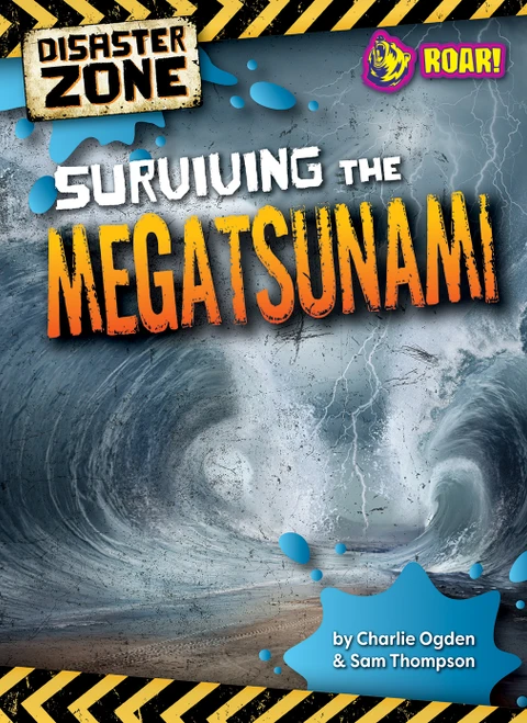 Surviving the Megatsunami by Madeline Tyler & Sam Thompson, 9798889165989
