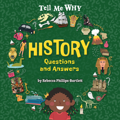 History Questions and Answers by Rebecca Phillips-Bartlett, 9798889164005