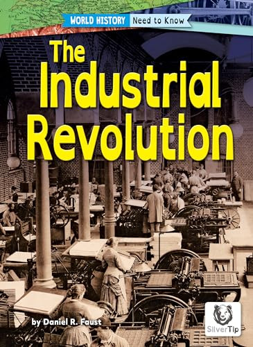 The Industrial Revolution - 9798889165569 by Daniel R. Faust, 9798889165569