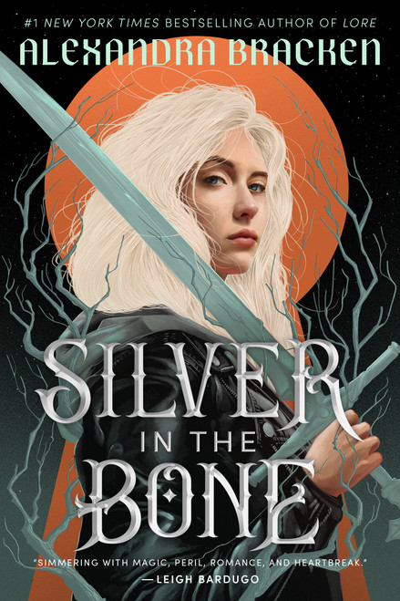 Silver in the Bone - 9780593481684 by Alexandra Bracken, 9780593481684