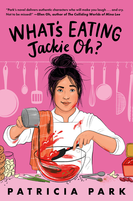 What's Eating Jackie Oh? - 9780593563427 by Patricia Park, 9780593563427