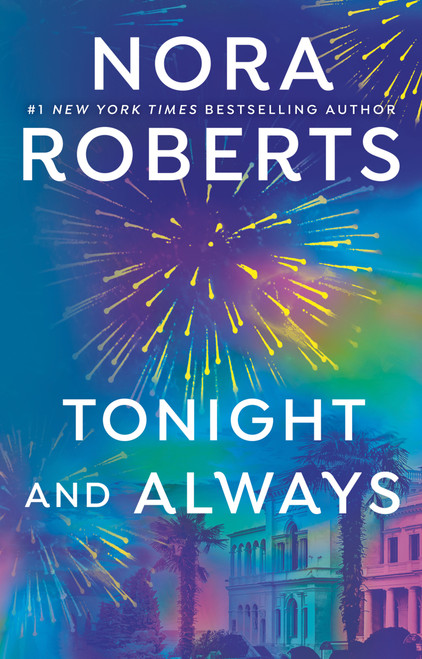 Tonight and Always by Nora Roberts, 9780425276792