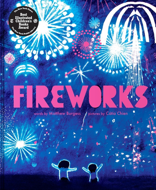 Fireworks - 9780063216723 by Matthew Burgess, Cátia Chien