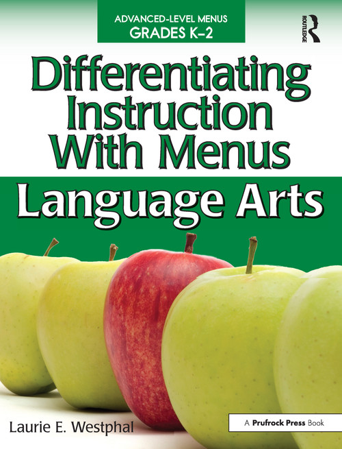 Differentiating Instruction With Menus (Language Arts (Grades K-2)) by Laurie E. Westphal, 9781593634957