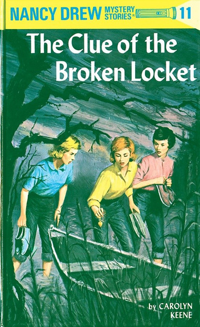 Nancy Drew 11: the Clue of the Broken Locket by Carolyn Keene, 9780448095110