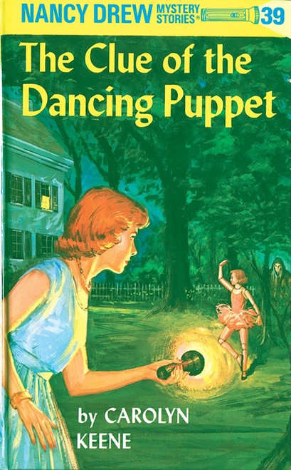 Nancy Drew 39: the Clue of the Dancing Puppet by Carolyn Keene, 9780448095394