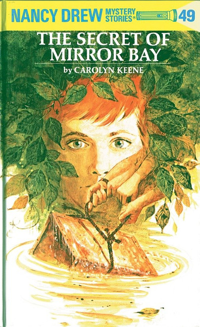 Nancy Drew 49: the Secret of Mirror Bay by Carolyn Keene, 9780448095493