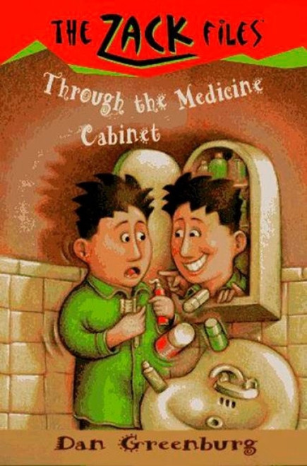 Zack Files 02: Through the Medicine Cabinet by Dan Greenburg, Jack E. Davis, 9780448412627