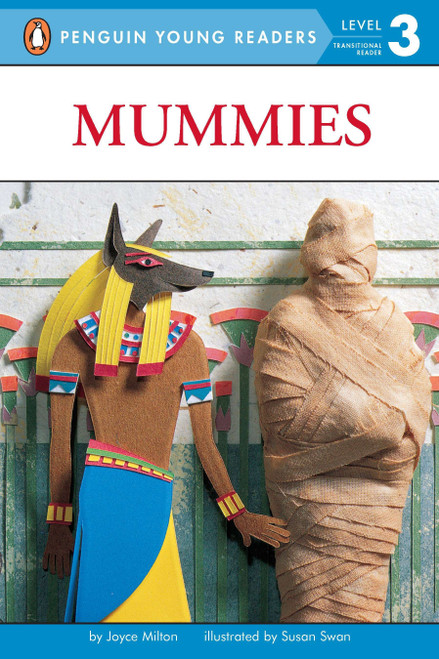Mummies by Joyce Milton, Susan Swan, 9780448413259