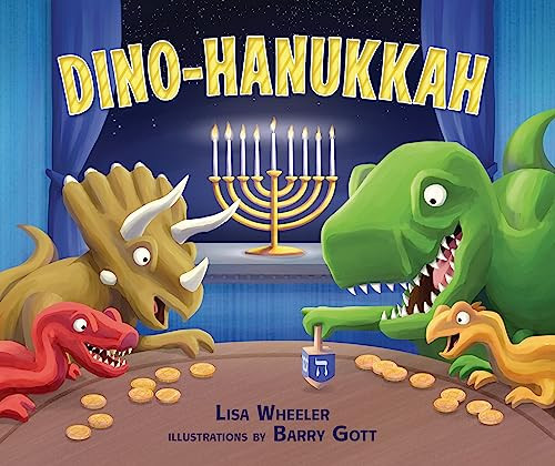 Dino-Hanukkah by Lisa Wheeler, Barry Gott, 9781728419213