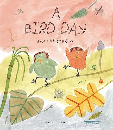 A Bird Day by Eva Lindström, Eva Lindström, 9781776575275