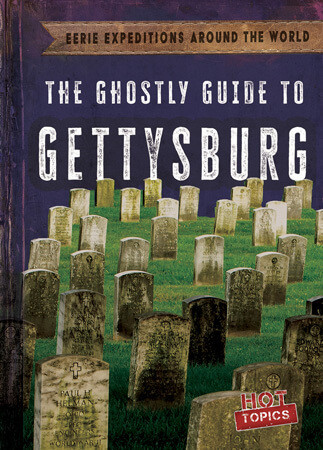 The Ghostly Guide to Gettysburg by Theresa Emminizer, 9781538291924
