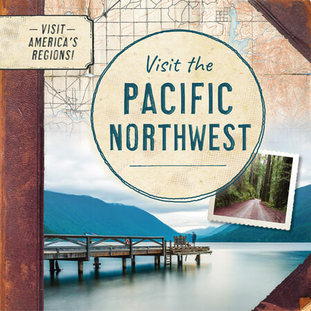 Visit the Pacific Northwest by Kathryn Walton, 9781978537569