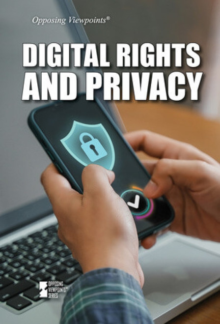 Digital Rights and Privacy by Liz Sonneborn, 9781534509535