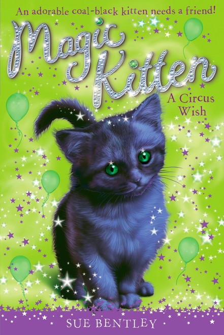 A Circus Wish #6 by Sue Bentley, Angela Swan, 9780448450629