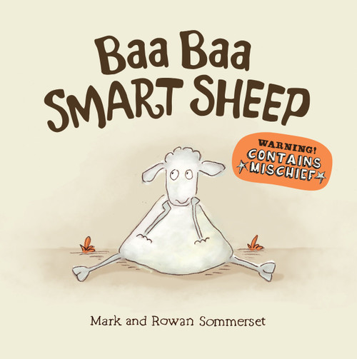 Baa Baa Smart Sheep by Mark Sommerset, Rowan Sommerset, 9780763680664