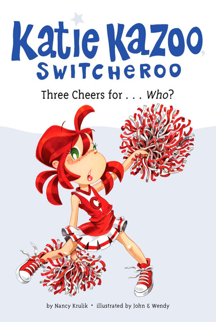 Three Cheers for...Who? #35 by Nancy Krulik, John and Wendy, 9780448454498