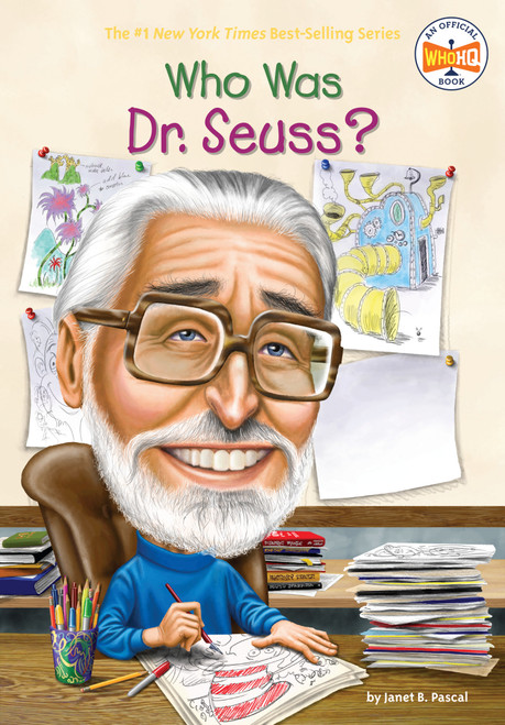 Who Was Dr. Seuss? by Janet B. Pascal, Who HQ, Nancy Harrison, 9780448455853