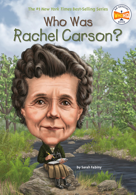 Who Was Rachel Carson? by Sarah Fabiny, Who HQ, Dede Putra, 9780448479590