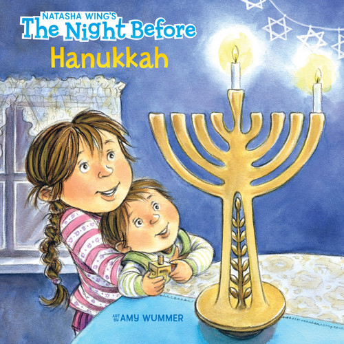 The Night Before Hanukkah by Natasha Wing, Amy Wummer, 9780448481401