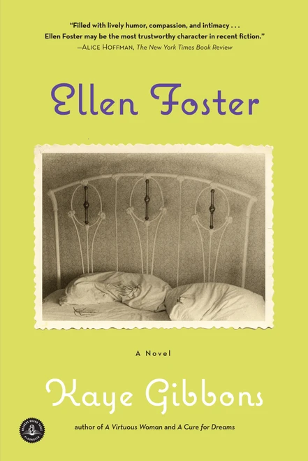 Ellen Foster (Oprah's Book Club) by Kaye Gibbons, 9781616203023
