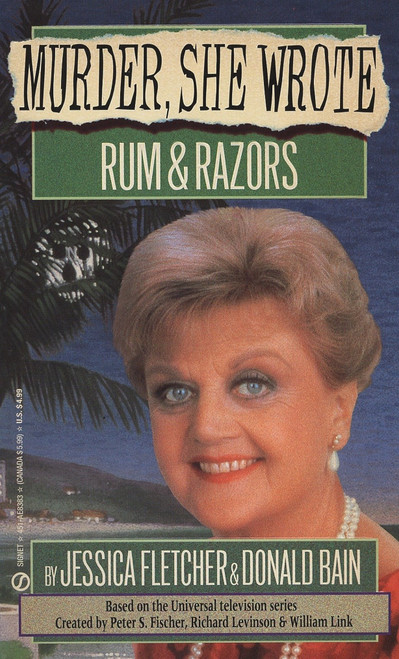 Murder, She Wrote: Rum and Razors by Jessica Fletcher, Donald Bain, 9780451183835