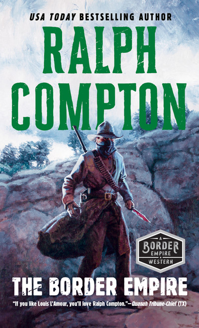 The Border Empire by Ralph Compton, 9780451192097