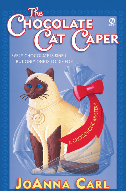 The Chocolate Cat Caper by JoAnna Carl, 9780451205568
