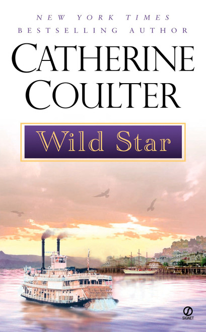 Wild Star by Catherine Coulter, 9780451206398