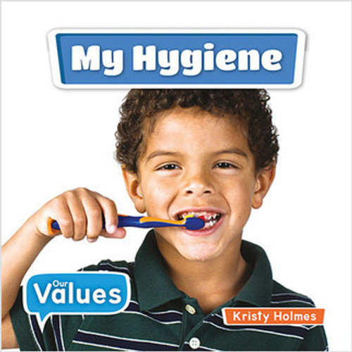 My Hygiene by Kirsty Holmes, 9780778754220