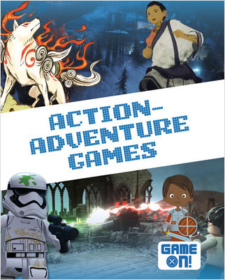 Action-Adventure Games by Kirsty Holmes, 9780778752608