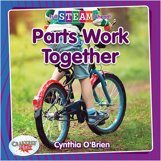 Parts Work Together by Cynthia O‘Brien, 9780778762010