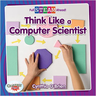 Think Like a Computer Scientist by Cynthia O‘Brien, 9780778764076