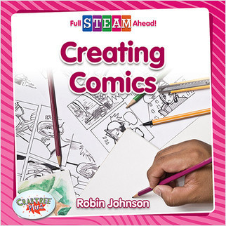 Creating Comics - 9780778771906 by Robin Johnson, 9780778771906