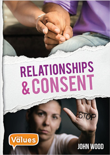 Relationships and Consent - 9780778754985 by John Wood, 9780778754985