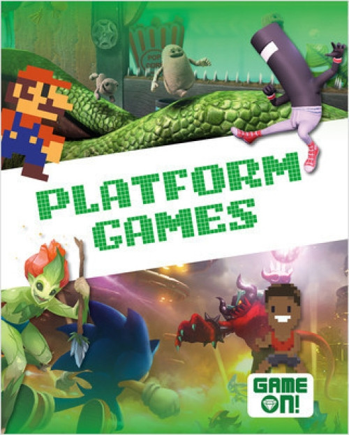 Platform Games - 9780778752721 by Kirsty Holmes