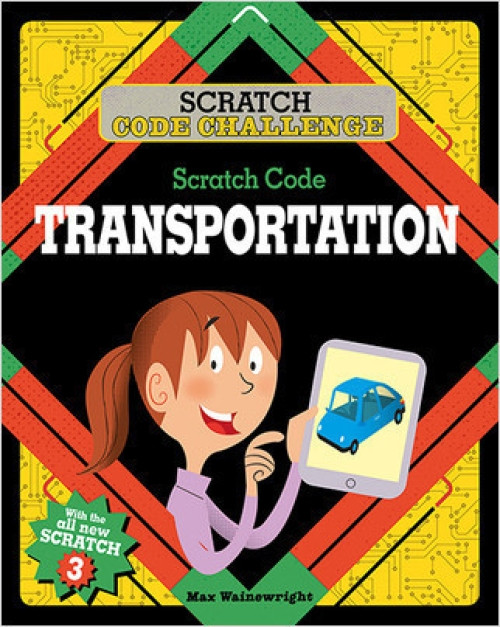 Scratch Code Transportation - 9780778765707 by Max Wainewright