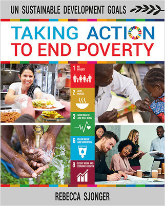 Taking Action to End Poverty by Rebecca Sjonger, 9780778766636