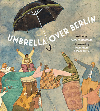 Umbrella Over Berlin - 9781649966896 by Cao Wenxuan, Pan Jian, Pan Jian, Pan Ying, 9781649966896