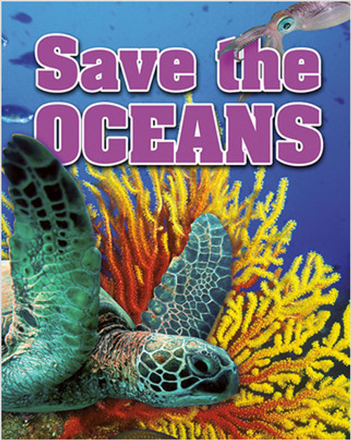 Save the Oceans by Sarah Levete, 9780778778578