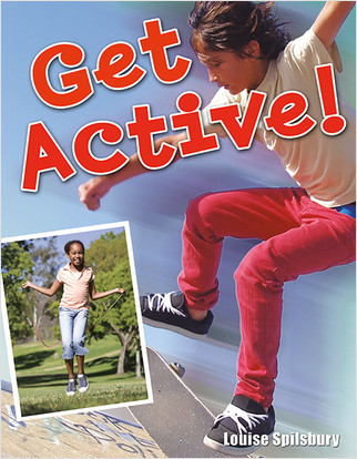 Get Active! - 9780778799634 by Louise Spilsbury, 9780778799634