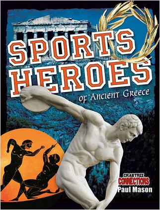Sports Heroes of Ancient Greece - 9780778799320 by Paul Mason, 9780778799320