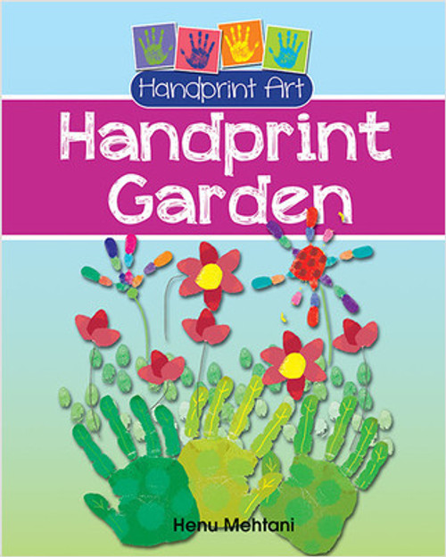 Handprint Garden - 9780778731238 by Henu Mehtani, 9780778731238