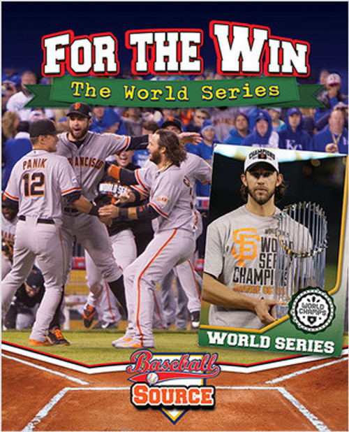 For the Win: The World Series - 9780778718697 by Jaime Winters, 9780778718697