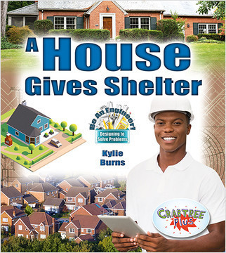 A House Gives Shelter by Kylie Burns, 9780778751601