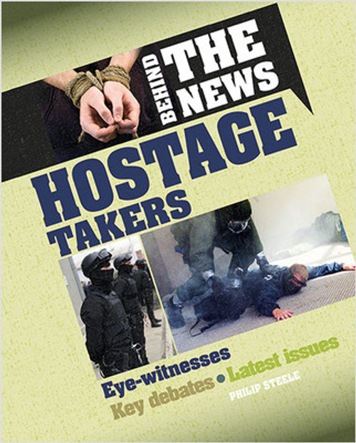 Hostage Takers by Philip Steele, 9780778725879